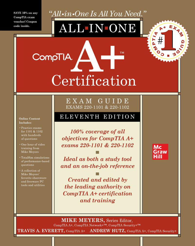Comptia A+ Certification All In One Exam Guide Eleventh Edition Exams 220 1101 & 220 1102