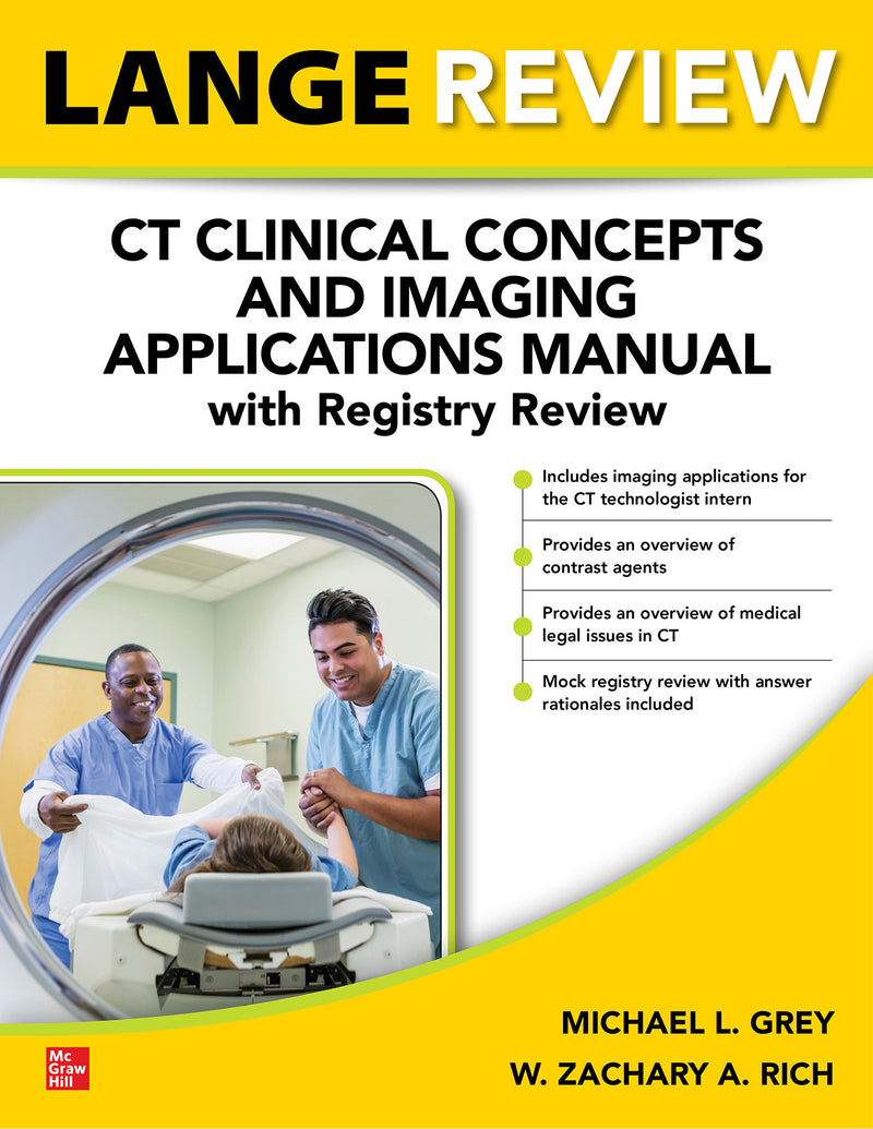 Lange Review Ct Clinical Concepts & Imaging Applications Manual With Registry Review