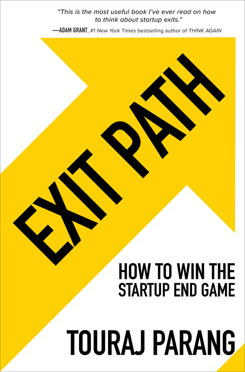 Exit Path How To Win The Startup End Game