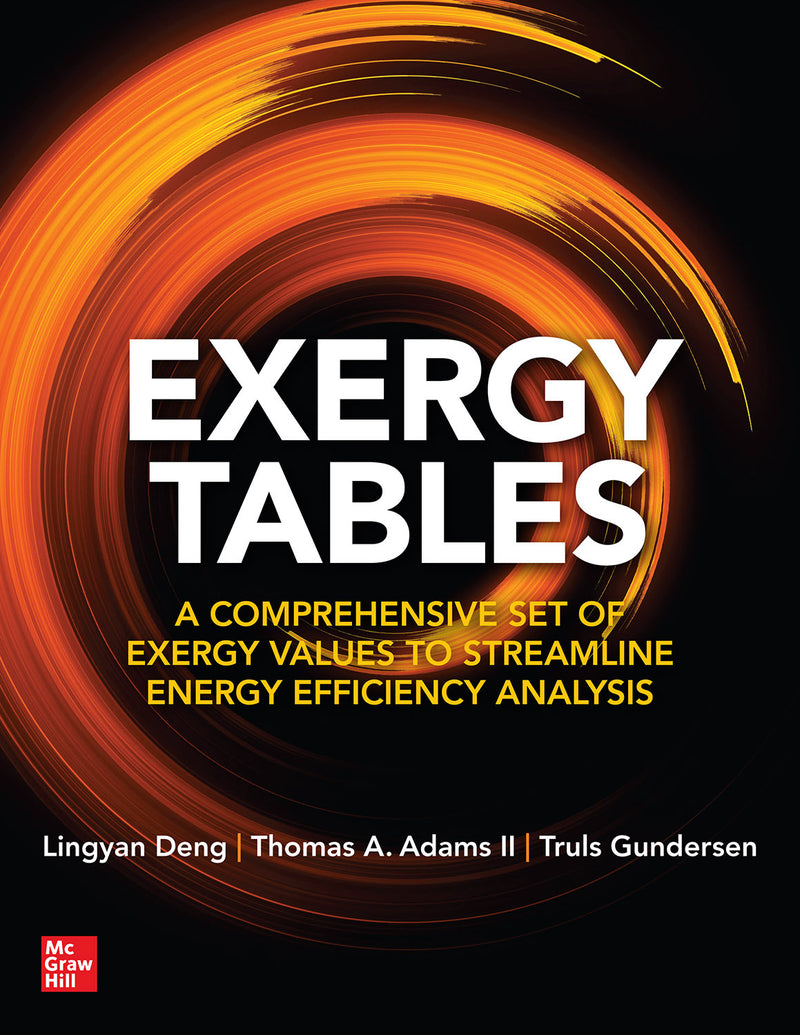 Exergy Tables A Comprehensive Set Of Exergy Values To Streamline Energy Efficiency Analysis
