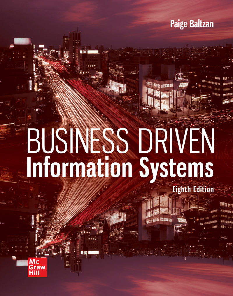 Loose Leaf Business Driven Information Systems 8e