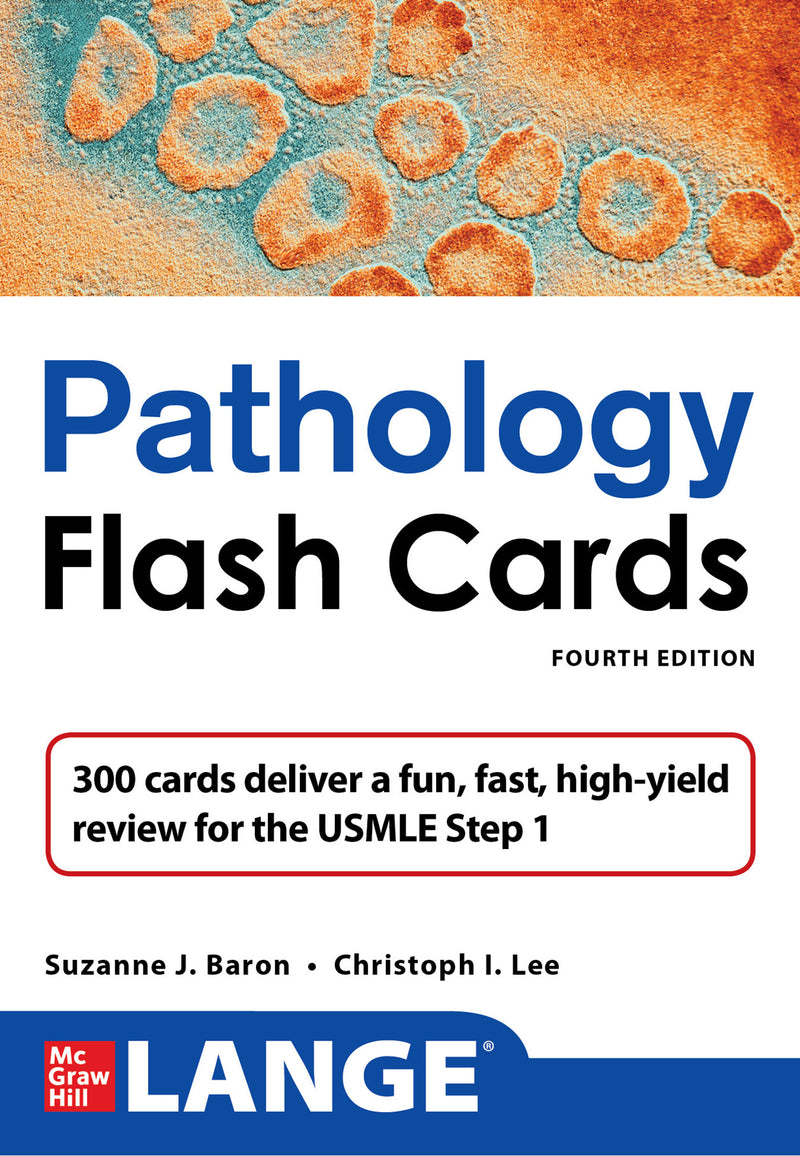 Lange Pathology Flash Cards Fourth Edition 4e