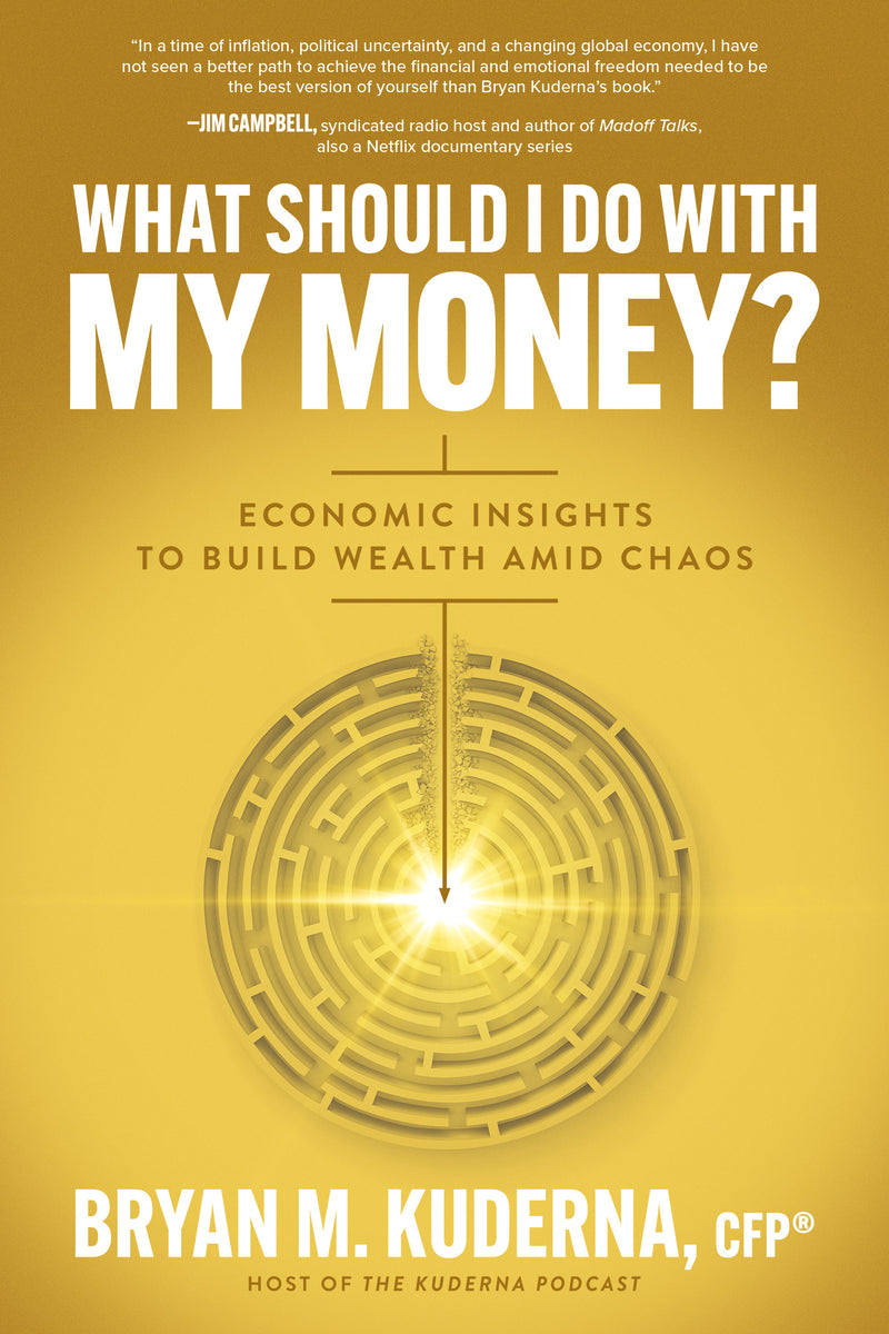 What Should I Do With My Money Economic Insights To Build Wealth Amid Chaos