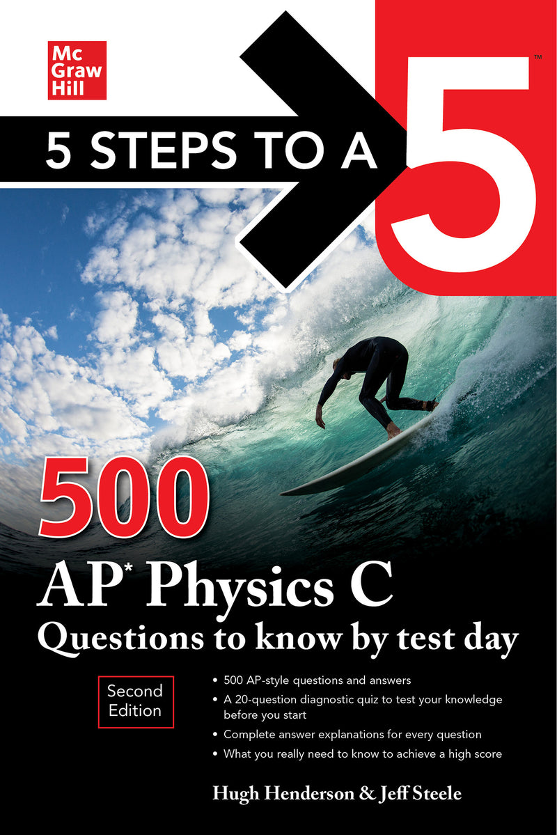 5 Steps To A 5 500 Ap Physics C Questions To Know By Test Day Second Edition 2e