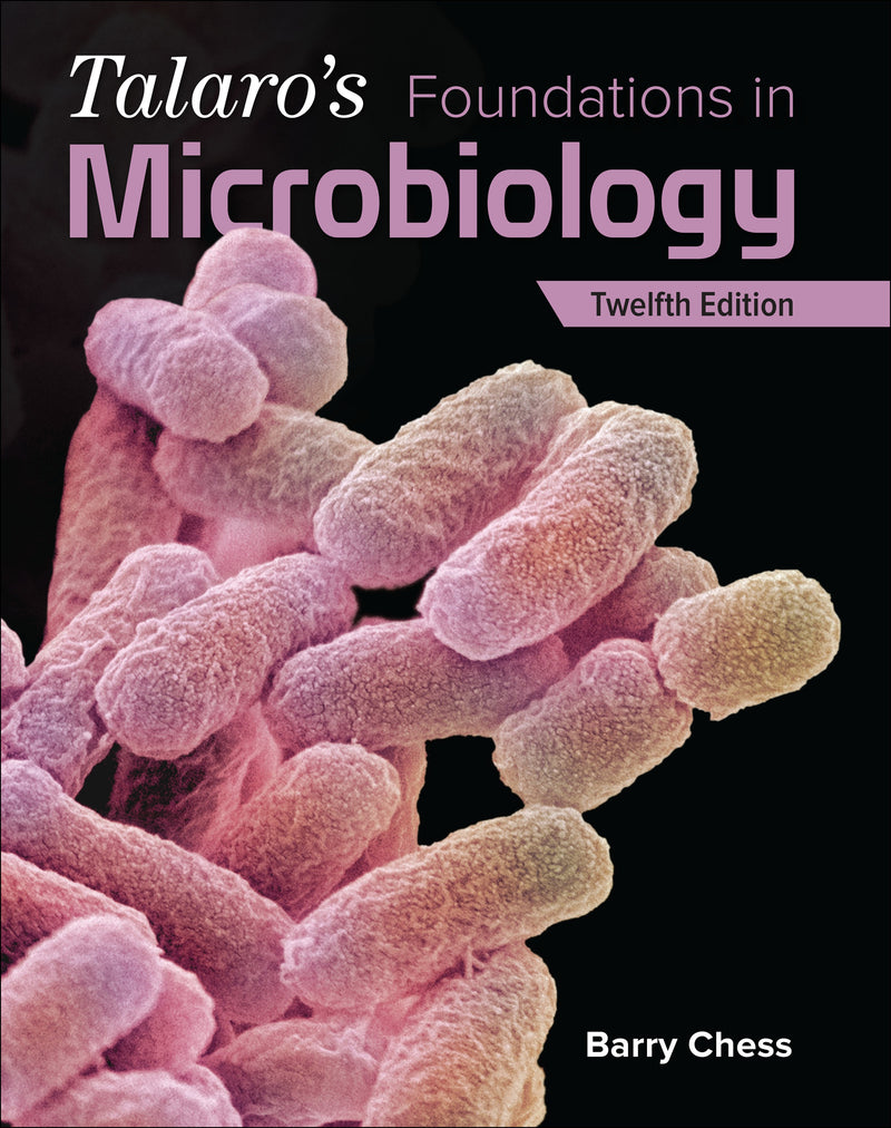 Loose Leaf For Talaros Foundations In Microbiology