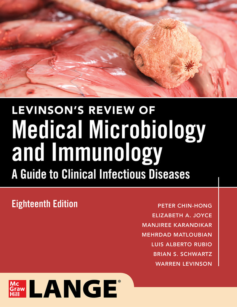 Levinsons Review Of Medical Microbiology & Immunology A Guide To Clinical Infectious Disease Eighteenth Edition