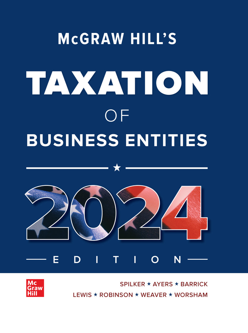 Loose Leaf For Mcgraw Hills Taxation Of Business Entities 2024 Edition