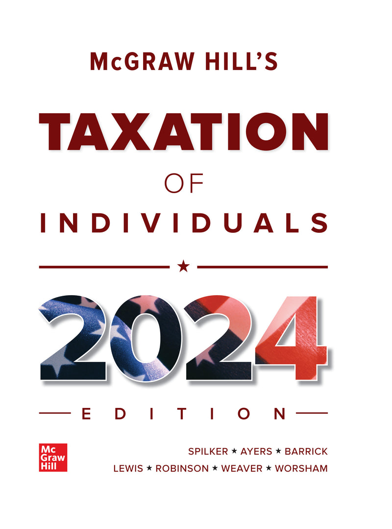Mcgraw Hills Taxation Of Individuals 2024 Edition