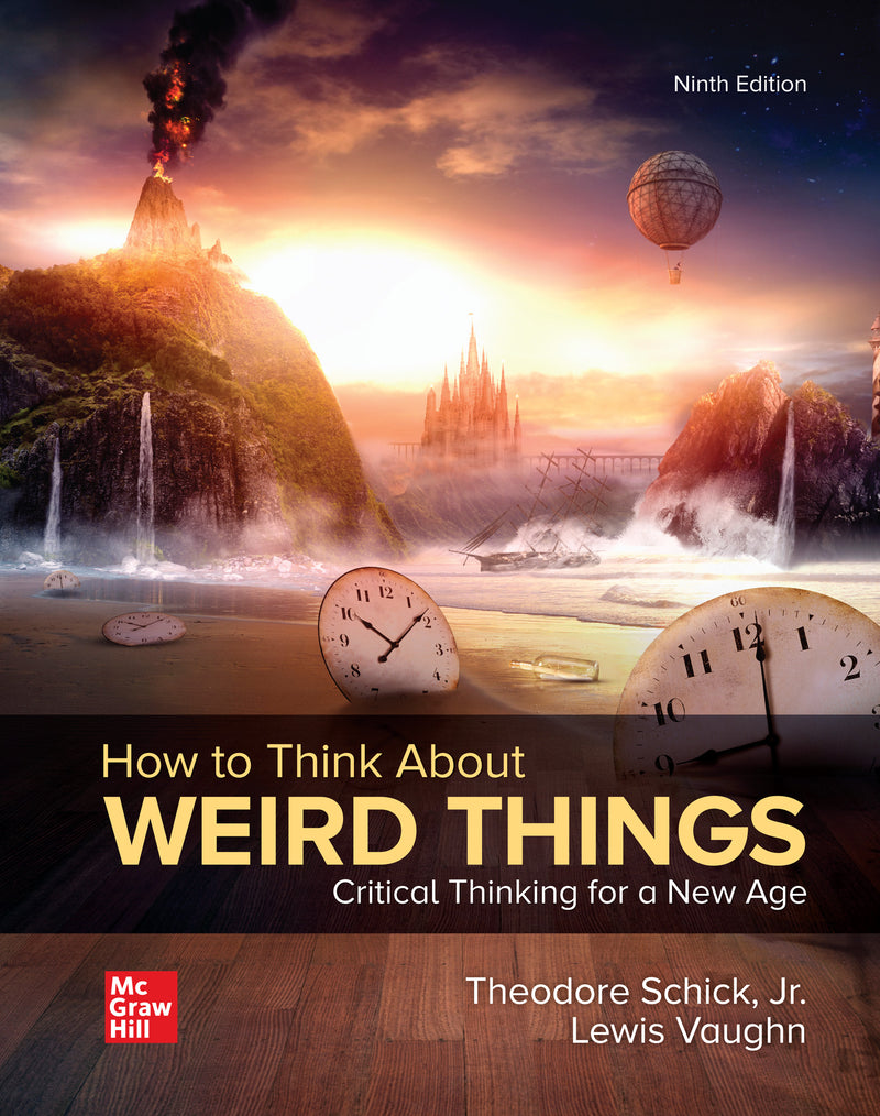 Loose Leaf For How To Think About Weird Things 9e