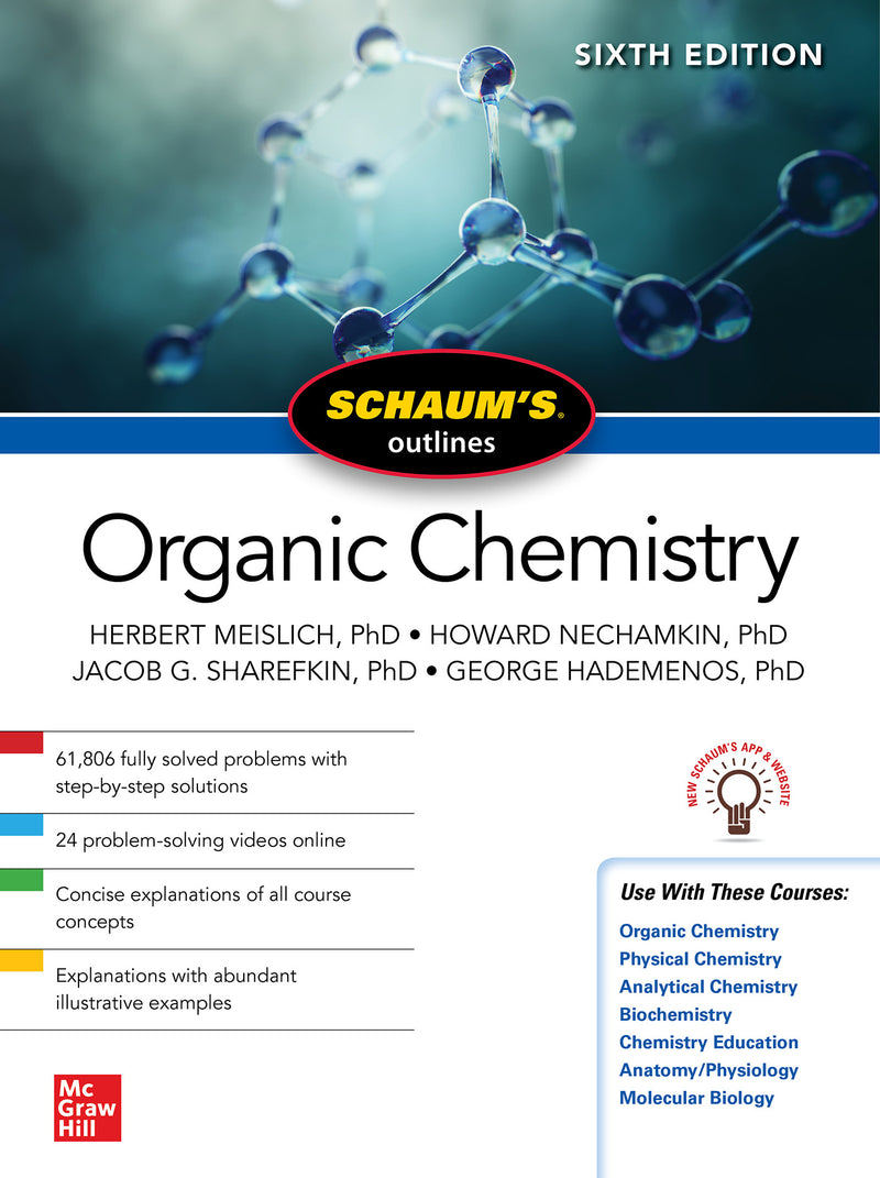 Schaums Outline Of Organic Chemistry Sixth Edition 6e