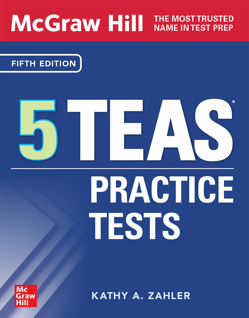 Mcgraw Hill 5 Teas Practice Tests Fifth Edition 5e