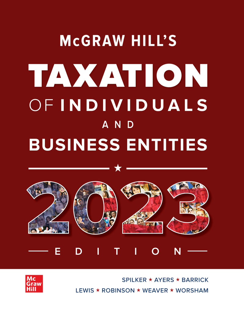 Loose Leaf For Mcgraw Hills Taxation Of Individuals & Business Entities 2023 Edition