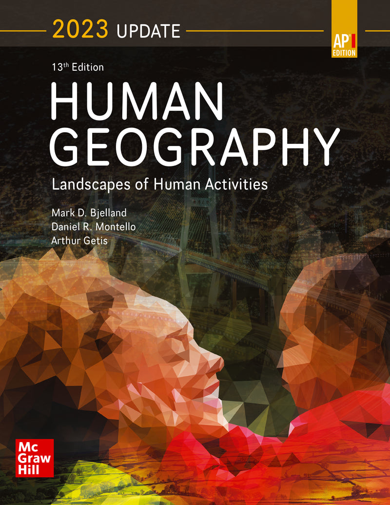 Bjelland Updated Ap Human Geography 13e 2023 Student Edition