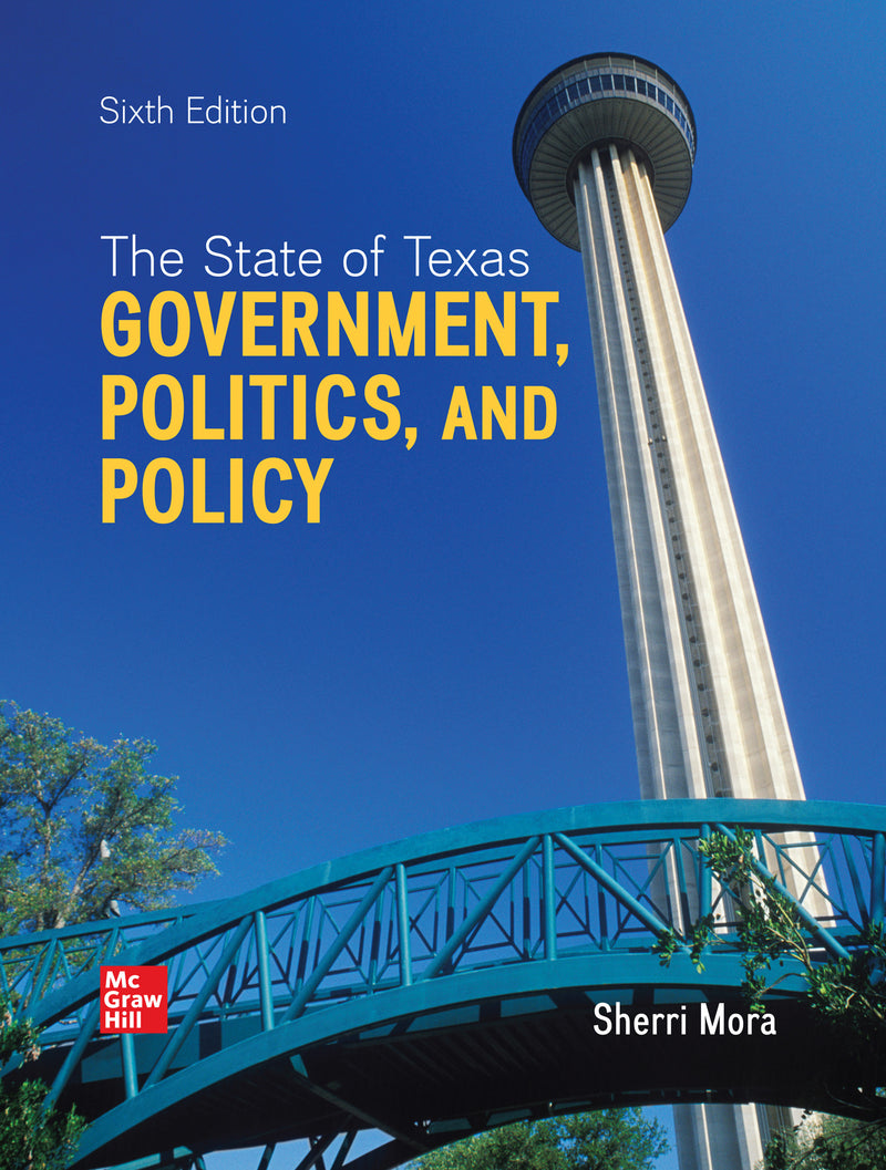 Looseleaf For The State Of Texas Government Politics & Policy 6e