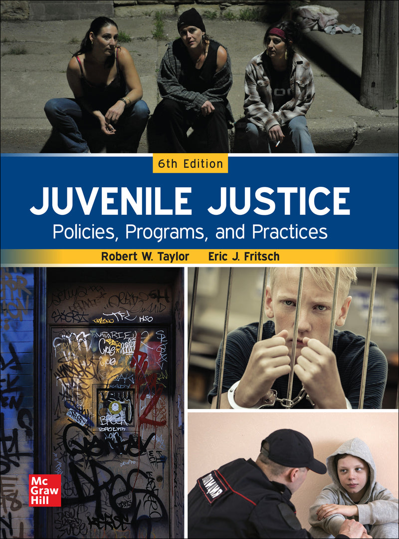 Loose Leaf For Juvenile Justice Policies Programs & Practices 6e