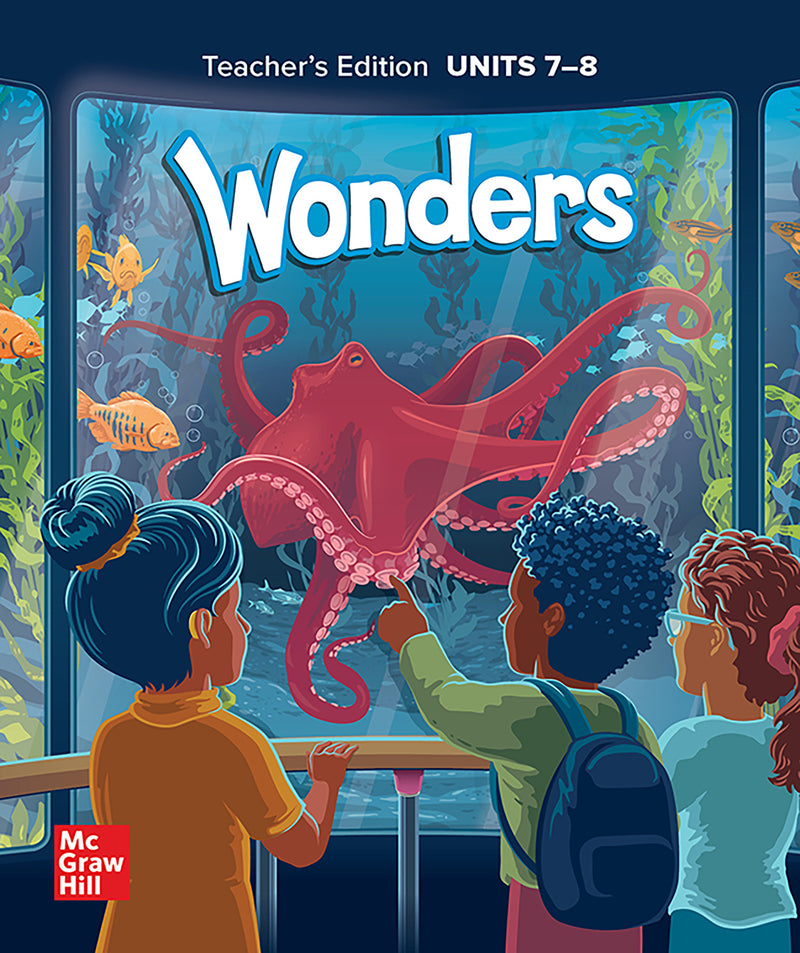 Wonders Grade K National Teachers Edition Units 7 & 8