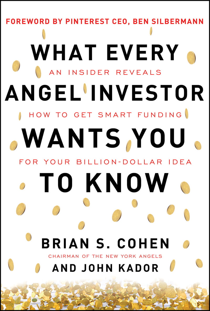 What Every Angel Investor Wants You To Know Pb
