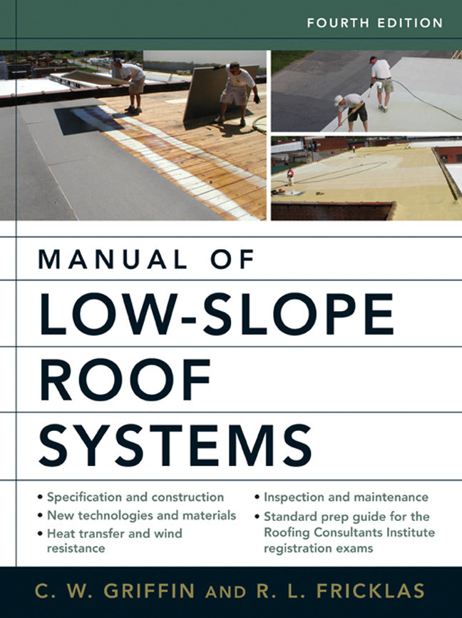 Manual Of Low Slope Roof Systems 4e Pb 4e