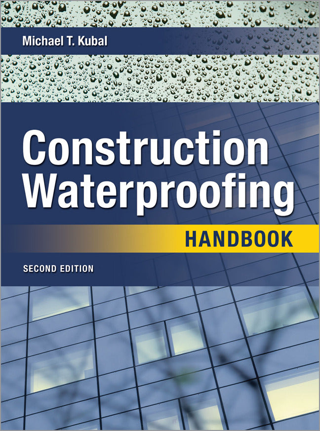 Construction Waterproofing Handbook 2e Pb 2e