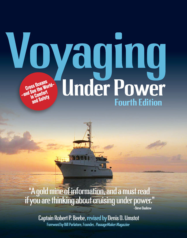 Voyaging Under Power Fourth Edition 4e
