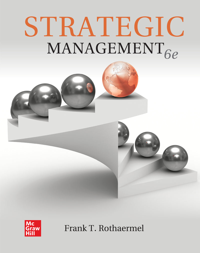 Loose Leaf For Strategic Management 6e