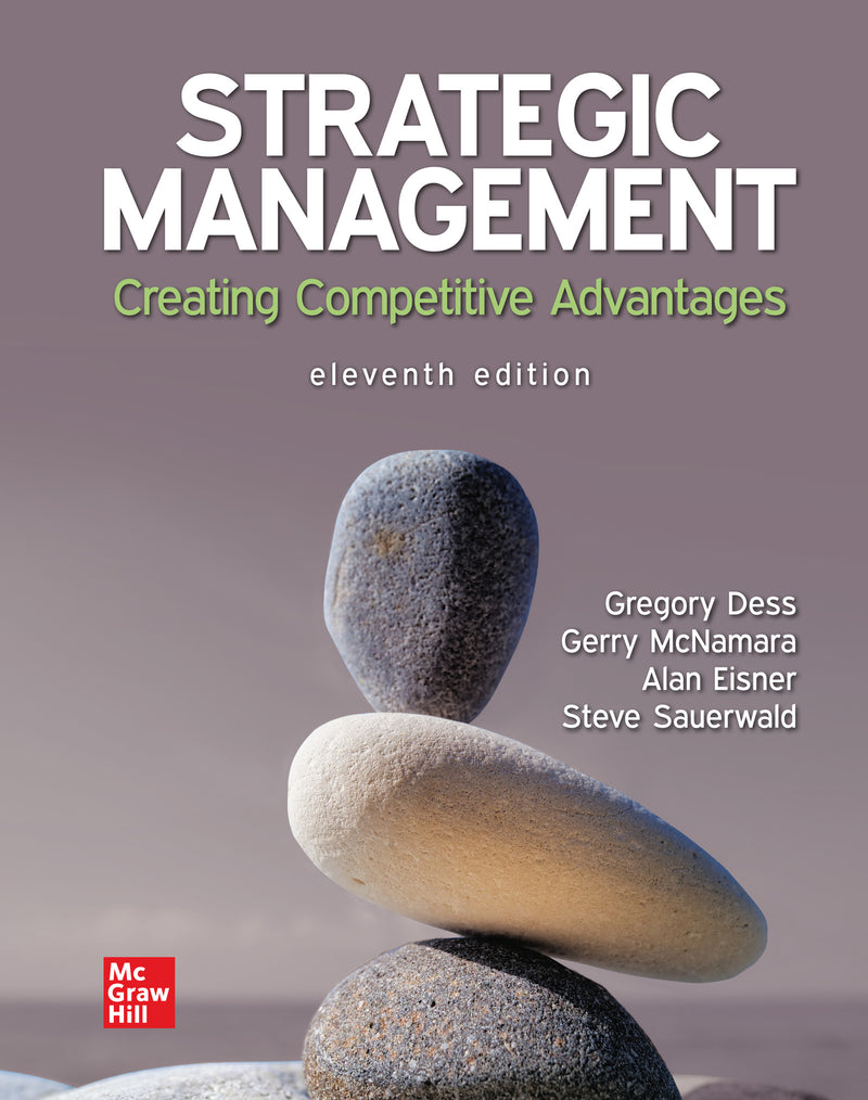 Loose Leaf For Strategic Management Creating Competitive Advantages