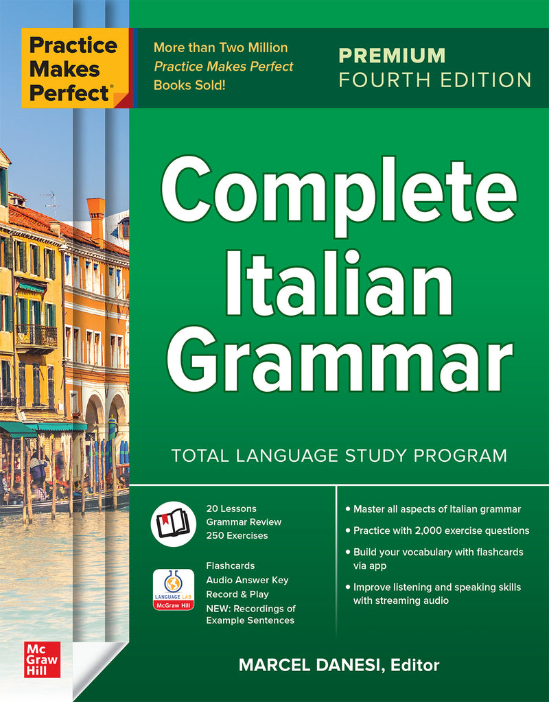 Practice Makes Perfect Complete Italian Grammar Premium Fourth Edition 4e