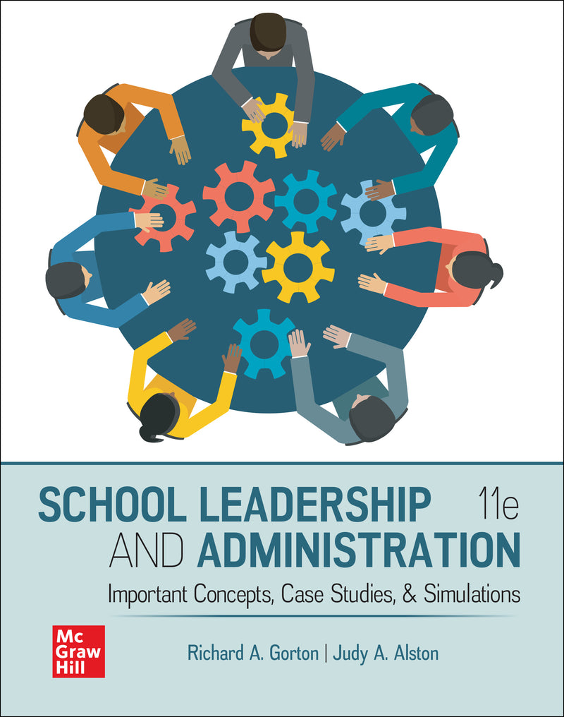 Loose Leaf For School Leadership & Administration Important Concepts Case Studies & Simulations