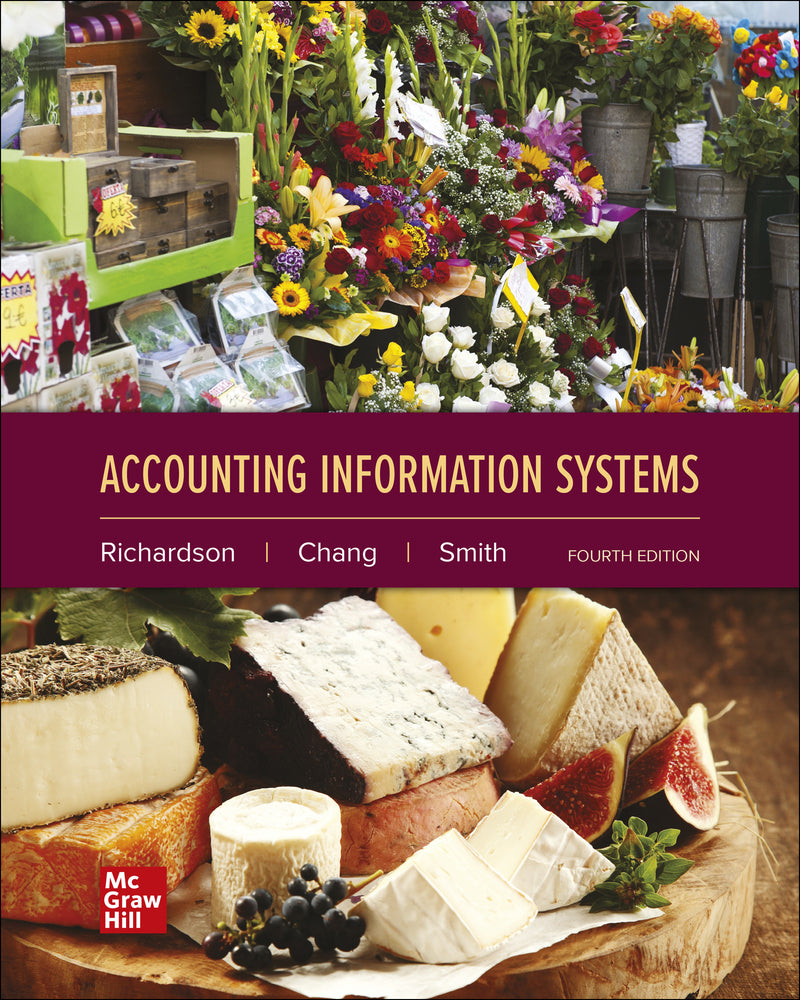 Loose Leaf For Accounting Information Systems 4e