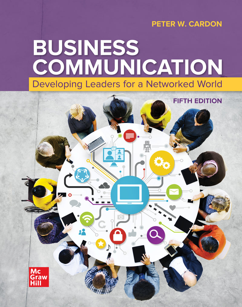 Loose Leaf For Business Communication Developing Leaders For A Networked World 5e
