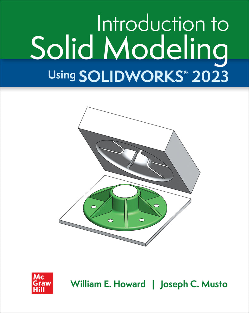 Introduction To Solid Modeling Using Solidworks 2023