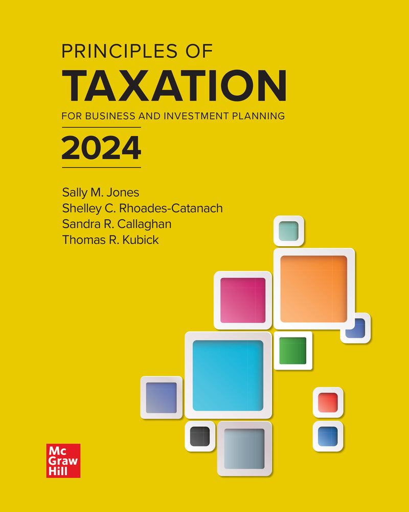 Loose Leaf For Principles Of Taxation For Business & Investment Planning 2024 Edition 27e