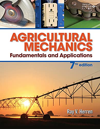 Lab Manual for Herren's Agricultural Mechanics: Fundamentals & Applications Updated, Precision Exams Edition, 7th
