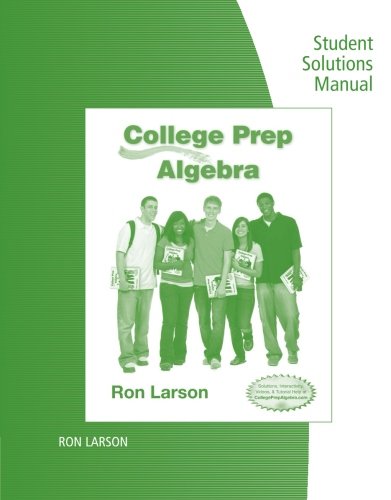 College Prep Algebra: Student's Solutions Manual