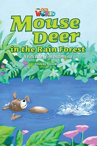 Our World Readers: Mouse Deer in the Rain Forest