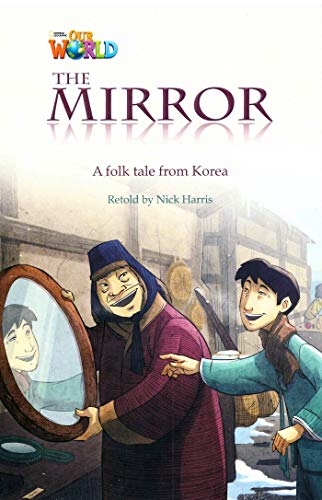 Our World Readers: The Mirror