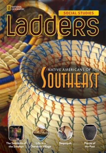 Ladders Social Studies 4: Native Americans of the Southeast (below-level)