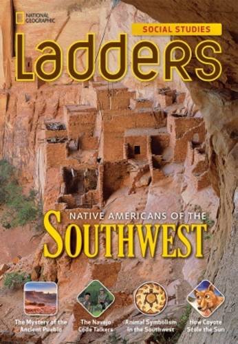 Ladders Social Studies 4: Native Americans of the Southwest (below-level)