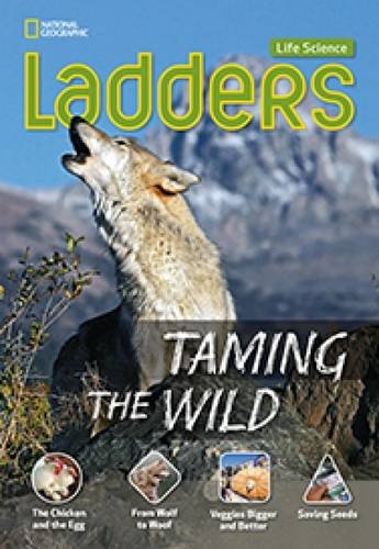 Ladders Science 4: Taming the Wild (on-level)