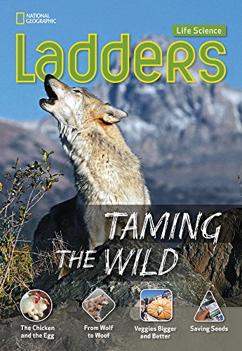 Ladders Science 4: Taming the Wild (below-level)