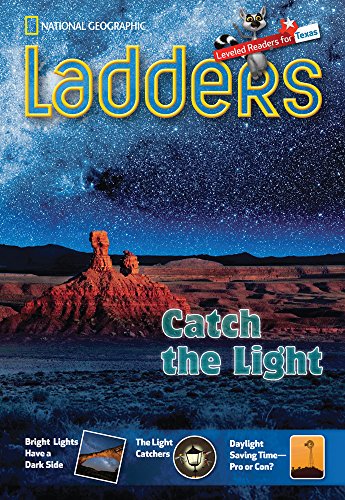 Ladders Reading Language/Arts Texas 5: Catch the Light, Ladders Reading Language Arts Grade (two-below; Science)