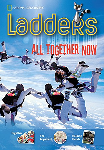 Ladders Non-Common Core 3: All Together Now! (two-below; Social Studies)