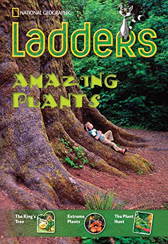 Ladders Non-Common Core 3: Amazing Plants (above-level; Science)