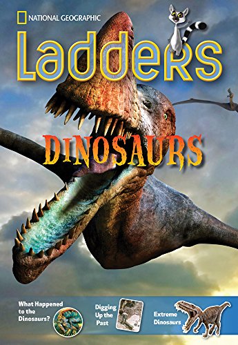 Ladders Non-Common Core 3: Dinosaurs (above-level; Science)