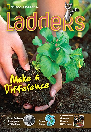 Ladders Non-Common Core 3: Make a Difference (two-below; Social Studies)