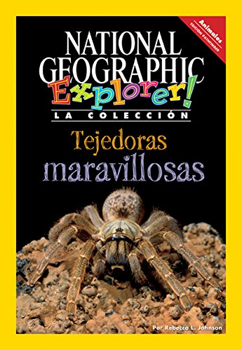Explorer Books (Pathfinder Spanish Science: Animals): Tejadoras maravillosas