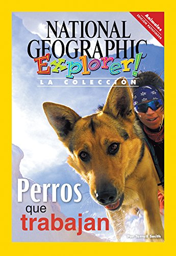 Explorer Books (Pathfinder Spanish Science: Animals): Perros que trabajan
