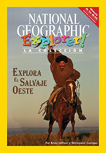 Explorer Books (Pathfinder Spanish Social Studies: U.S. History): Explora el lejano oeste