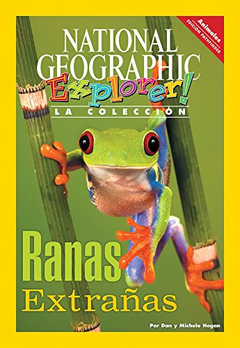 Explorer Books (Pathfinder Spanish Science: Animals): Ranas extraÃ±as