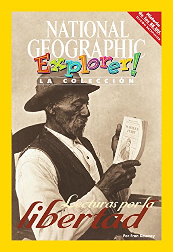 Explorer Books (Pathfinder Spanish Social Studies: U.S. History): Lecturas por la libertad